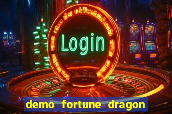 demo fortune dragon com ganho certo